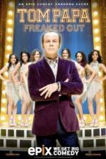 Watch Tom Papa Freaked Out 123MoviesFree