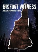 Watch Bigfoot Witness: The Jason Morse Story 123MoviesFree