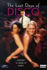 Watch The Last Days of Disco 123MoviesFree
