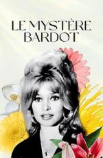 Watch Le myst�re Bardot 123MoviesFree