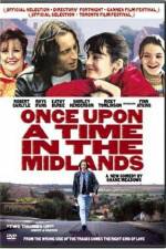 Watch Once Upon a Time in the Midlands 123MoviesFree