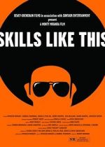 Watch Skills Like This 123MoviesFree