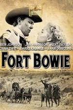 Watch Fort Bowie 123MoviesFree