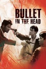 Watch Bullet in the Head 123MoviesFree