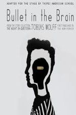 Watch Bullet in the Brain 123MoviesFree