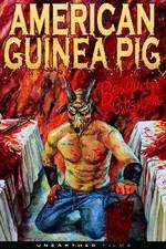 Watch American Guinea Pig: Bouquet of Guts and Gore 123MoviesFree