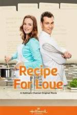 Watch Recipe for Love 123MoviesFree