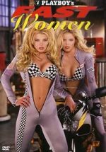 Watch Playboy\'s Fast Women 123MoviesFree