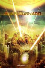 Watch Alien Tornado 123MoviesFree