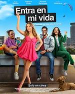 Watch Entra en mi Vida 123MoviesFree