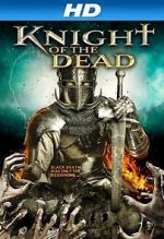 Watch Knight of the Dead 123MoviesFree