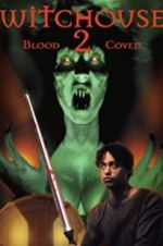 Watch Witchouse II: Blood Coven 123MoviesFree