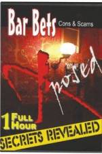 Watch Bar Bets Cons and Scams 123MoviesFree