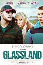 Watch Glassland 123MoviesFree