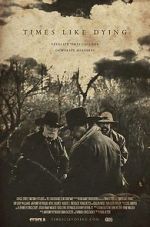 Watch Times Like Dying 123MoviesFree