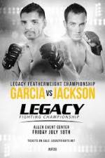 Watch Legacy FC 33 Garcia vs Jackson 123MoviesFree