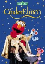 Watch Sesame Street: CinderElmo 123MoviesFree