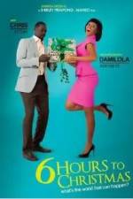 Watch 6 Hours to Christmas 123MoviesFree