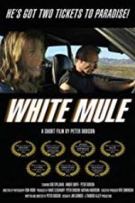 Watch White Mule 123MoviesFree
