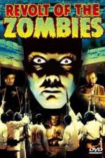 Watch Revolt of the Zombies 123MoviesFree
