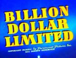 Watch Billion Dollar Limited (Short 1942) 123MoviesFree