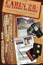 Watch Cabin 28 The Keddie Murders Part I 123MoviesFree