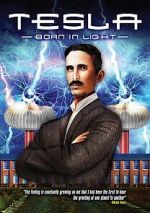Watch Tesla: Born in Light 123MoviesFree