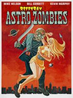Watch Rifftrax: Astro-Zombies 123MoviesFree