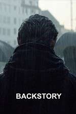 Watch Backstory 123MoviesFree