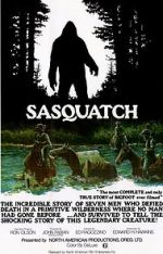 Watch Sasquatch: The Legend of Bigfoot 123MoviesFree