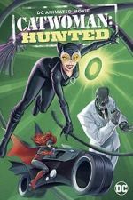 Watch Catwoman: Hunted 123MoviesFree