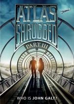 Watch Atlas Shrugged: Who Is John Galt? 123MoviesFree