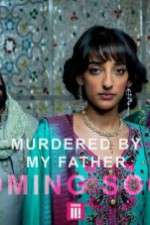 Watch Murdered by My Father 123MoviesFree