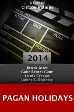 Watch Pagan Holidays 123MoviesFree