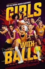 Watch Girls with Balls 123MoviesFree