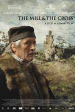 Watch The Mill and the Cross 123MoviesFree