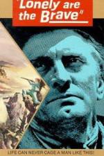 Watch Lonely Are the Brave 123MoviesFree