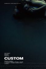 Watch Custom 123MoviesFree