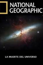 Watch National Geographic - Death Of The Universe 123MoviesFree