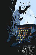 Watch As They Continue to Fall 123MoviesFree