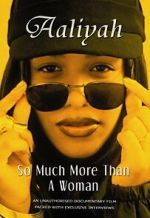Watch Aaliyah: So Much More Than a Woman 123MoviesFree