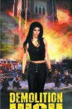 Watch Demolition High 123MoviesFree
