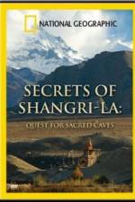 Watch National Geographic Secrets of Shangri-La: Quest for Sacred Caves 123MoviesFree