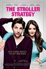 Watch The Stroller Strategy 123MoviesFree