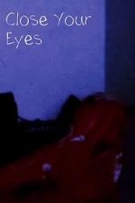Watch Close Your Eyes (Short 2023) 123MoviesFree