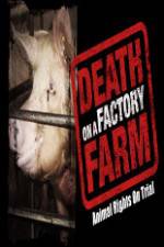 Watch Death on a Factory Farm 123MoviesFree