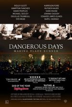 Watch Dangerous Days: Making Blade Runner 123MoviesFree