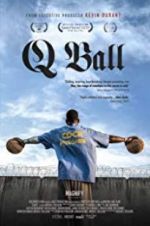 Watch Q Ball 123MoviesFree