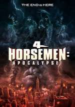 Watch 4 Horsemen: Apocalypse 123MoviesFree