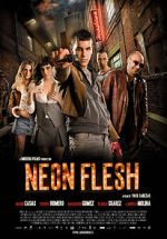 Watch Neon Flesh 123MoviesFree
